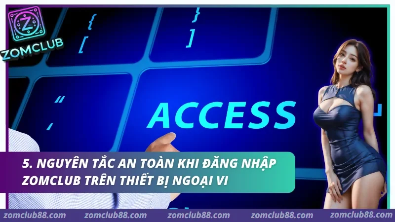 Hình ảnh Dang Nhap Zomclub 3 trong bài viết Đăng Nhập ZomClub | Hướng Dẫn Truy Cập Tài Khoản. Bảo mật khi đăng nhập ZomClub gồm mật khẩu mã xác nhận thiết bị lạ và đăng xuất tài khoản