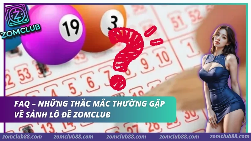 Hỗ trợ lô đề ZomClub Hỗ trợ lô thủ tại sảnh lô đề ZomClub 24/7