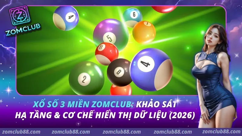 Xổ số 3 miền Zomclub