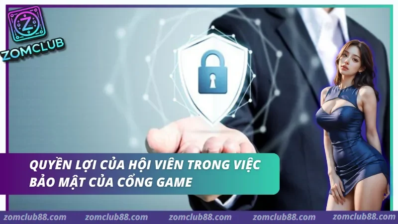 Quyền người dùng với dữ liệu cá nhân trong chính sách bảo mật ZomClub