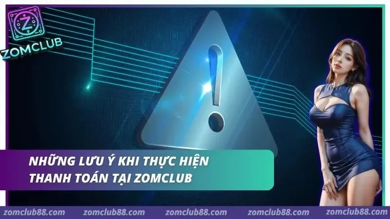 Khách hàng cần lưu ý để quá trình suôn sẻ